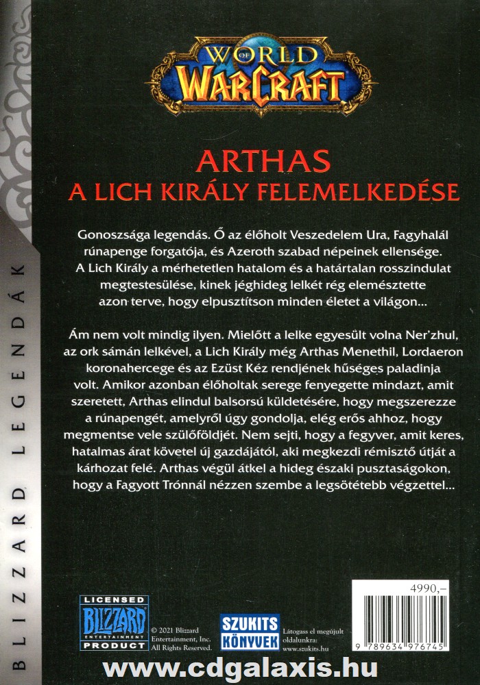Könyv World of Warcraft: Arthas A Lich király felemelkedése(Christie Golden) hátlap