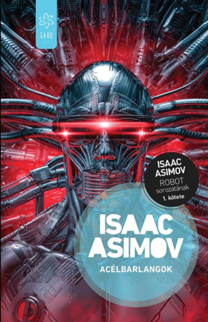 Könyv Acélbarlangok (Isaac Asimov) borítókép