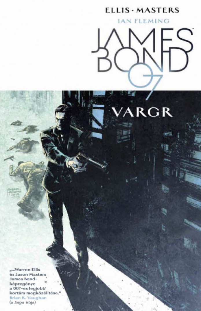 Könyv James Bond 1. - Vargr (Warren Ellis) borítókép