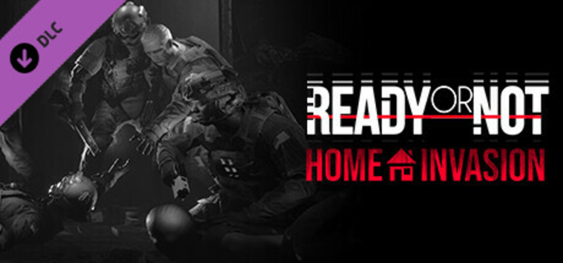 Digitális vásárlás (PC) Ready or Not Home Invasion DLC Steam LETÖLTŐKÓD