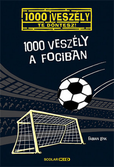 Könyv 1000 veszély a fociban (Fabian Lenk)