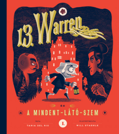 Könyv 13. Warren és a Mindent-Látó-Szem (Tania del Rio)