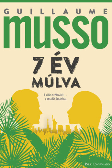 Könyv 7 év múlva (Guillaume Musso)