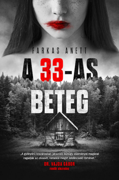 Könyv A 33-as beteg (Farkas Anett)