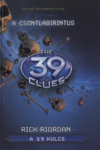 Könyv A 39 kulcs 1. - a csontlabirintus (Rick Riordan)