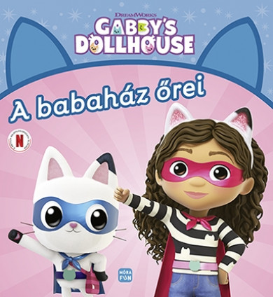 Könyv A babaház őrei - Gabbys dollhouse