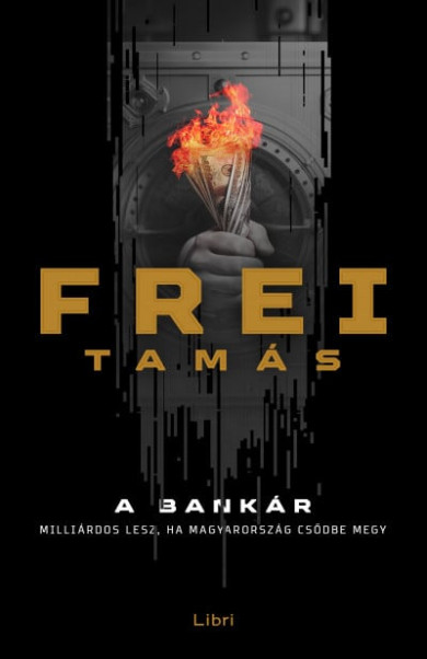 Könyv A bankár (Frei Tamás)