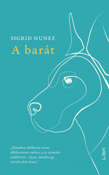 Könyv A barát (Sigrid Nunez)