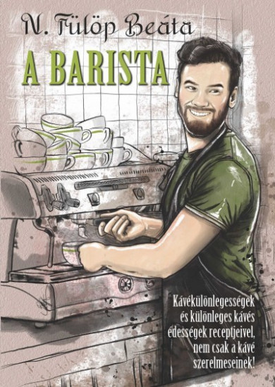 Könyv A Barista (N. Fülöp Beáta)