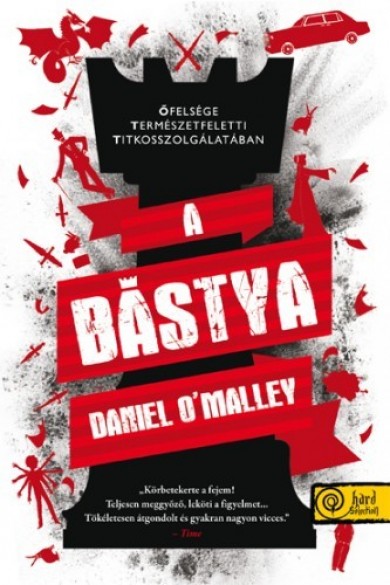 Könyv A bástya - kemény kötés (Daniel OMalley)
