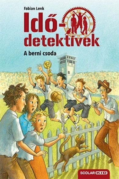 Könyv A berni csoda - Idődetektívek 15. kötet (Fabian Lenk)