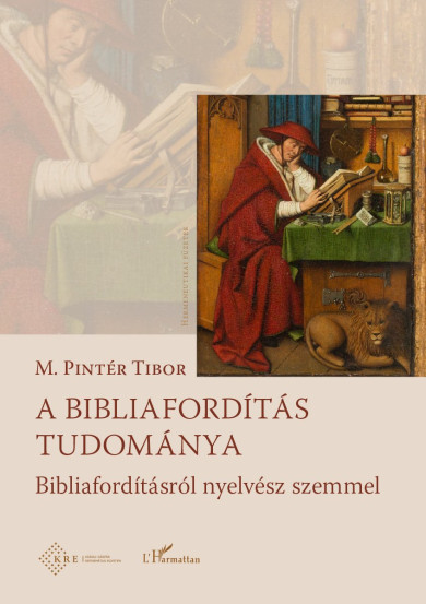 Könyv A bibliafordítás tudománya (M. Pintér Tibor)