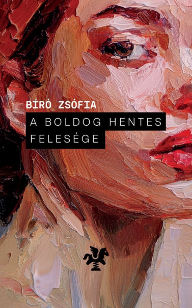 Könyv A boldog hentes felesége (Bíró Zsófia)