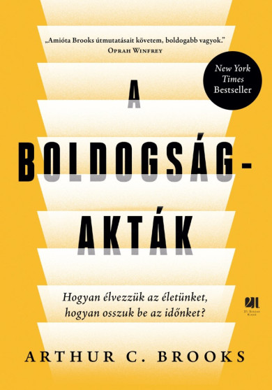 Könyv A boldogság-akták (Arthur C. Brooks)