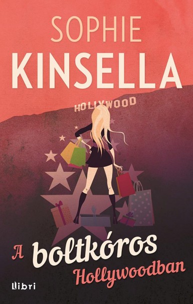 Könyv A boltkóros Hollywoodban (Sophie Kinsella)