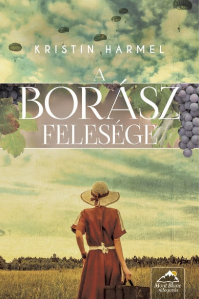 Könyv A borász felesége (Kristin Harmel)