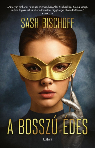 Könyv A bosszú édes (Sash Bischoff)