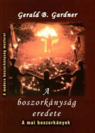 Könyv A boszorkányság eredete (Gerald B. Gardner)