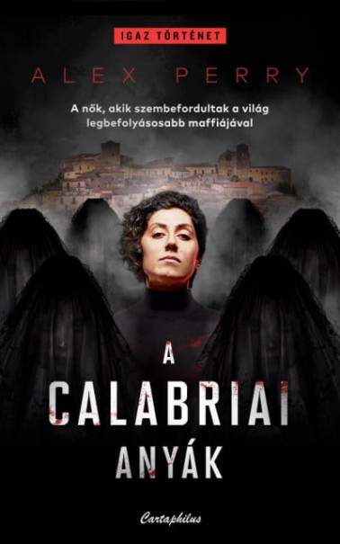 Könyv A calabriai anyák (Alex Perry)