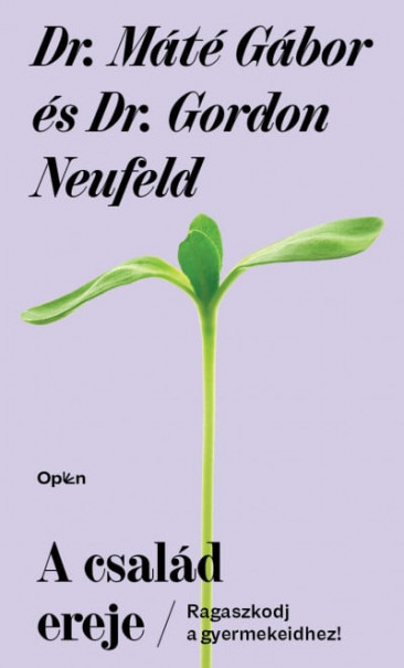 Könyv A család ereje (Dr. Máté Gábor)