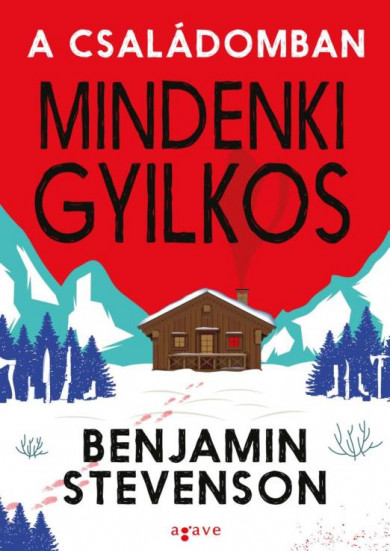 Könyv A családomban mindenki gyilkos (Benjamin Stevenson)