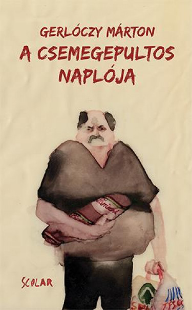 Könyv A csemegepultos naplója (Gerlóczy Márton)