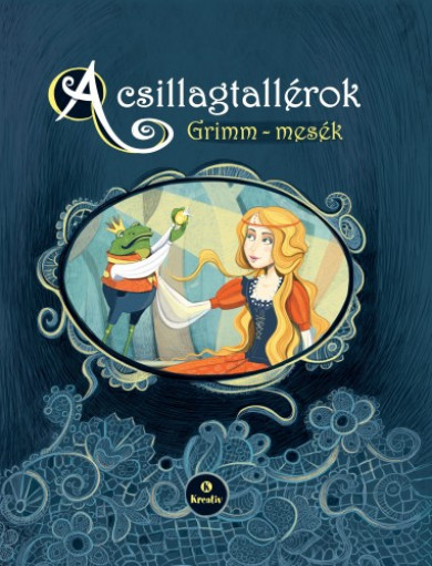 Könyv A csillagtallérok - Grimm-mesék (Wilhelm Carl Grimm  - Jacob Grimm)