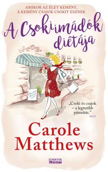 Könyv A Csokiimádók diétája (Carole Matthews)
