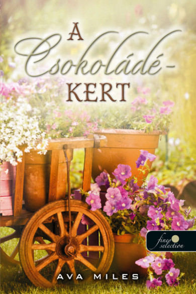 Könyv A csokoládékert - Dare River 2. (Ava Miles)