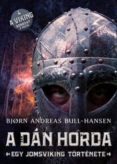 Könyv A dán horda (Bjorn Andreas Bull-Hansen)