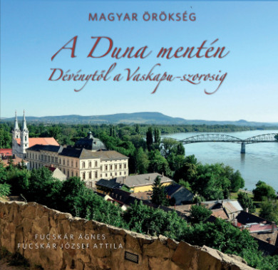 Könyv A Duna mentén (Fucskár Ágnes)