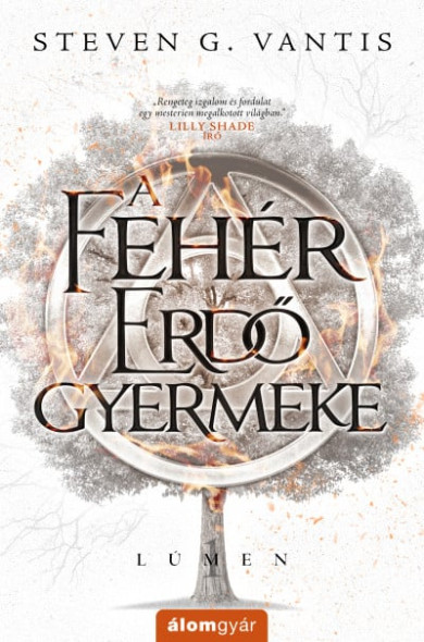 Könyv A Fehér Erdő Gyermeke (Steven G. Vantis)