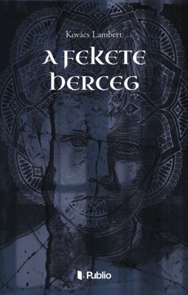 Könyv A fekete herceg (Kovács Lambert)