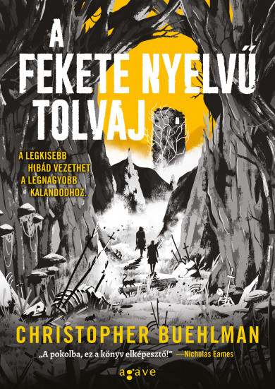 Könyv A fekete nyelvű tolvaj (Christopher Buehlman)