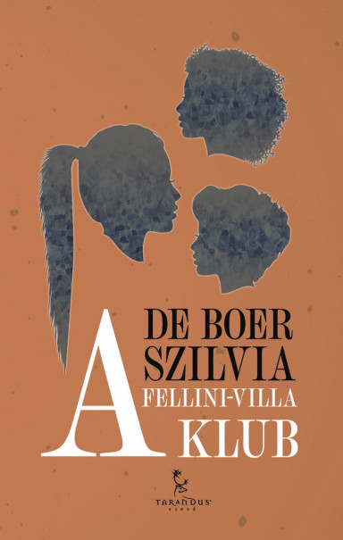 Könyv A Fellini-villa klub (De Boer Szilvia)