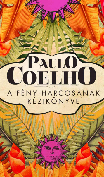 Könyv A fény harcosának kézikönyve (Paulo Coelho)
