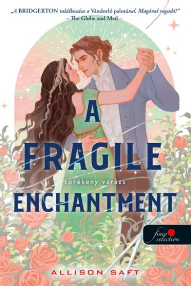 Könyv A Fragile Enchantment - Törékeny varázs (Allison Saft)