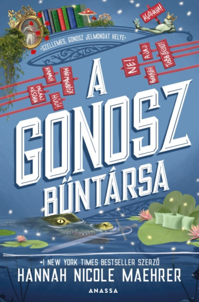 Könyv A Gonosz bűntársa (Hannah Nicole Maehrer)