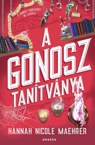 Könyv A Gonosz tanítványa (Hannah Nicole Maehrer)