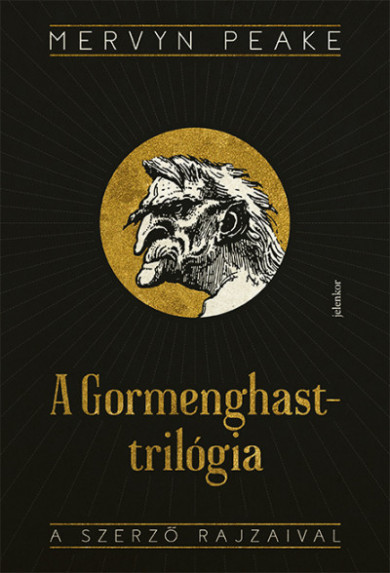 Könyv A Gormenghast-trilógia - Titus Groan, Gormenghast, A magányos Titus, F