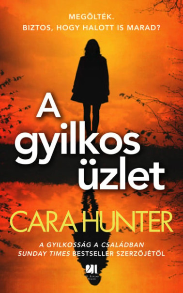 Könyv A gyilkos üzlet - Adam Fawley sorozat 7. (Cara Hunter)