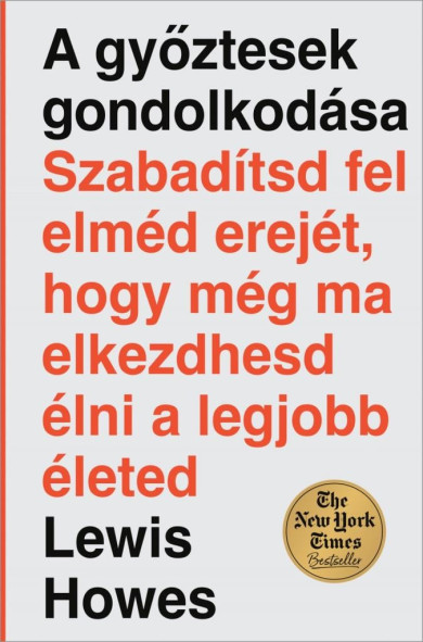 Könyv A győztesek gondolkodása (Lewis Howes)