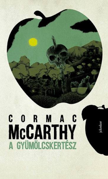 Könyv A gyümölcskertész (Cormac McCarthy)