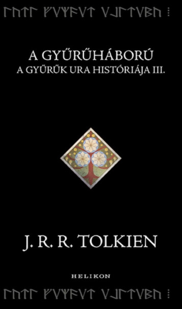 Könyv A Gyűrűháború - A Gyűrűk Ura históriája III. (J. R. R. Tolkien)