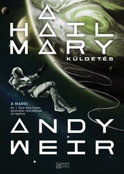 Könyv A Hail Mary-küldetés (Andy Weir)