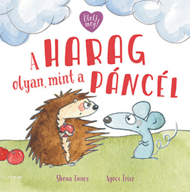 Könyv A harag olyan, mint a páncél (Shona Innes)