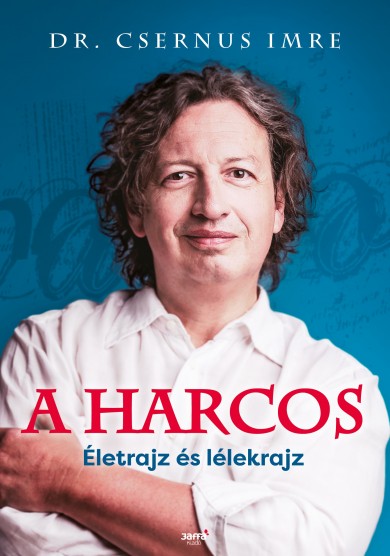Könyv A harcos (Dr. Csernus Imre)