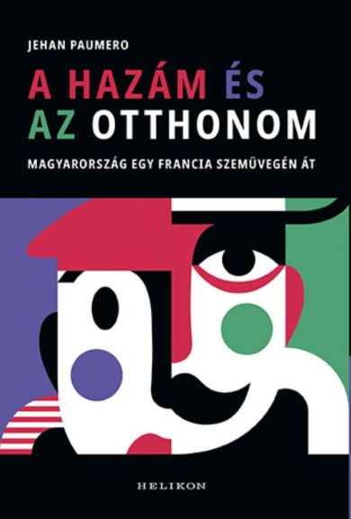 Könyv A hazám és az otthonom (Jehan Paumero)