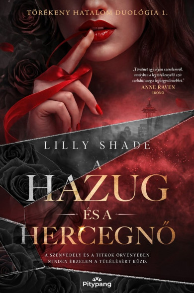 Könyv A hazug és a hercegnő (Lilly Shade)