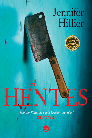 Könyv A hentes (Jennifer Hillier)